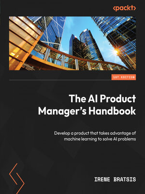 cover image of The AI Product Manager's Handbook
